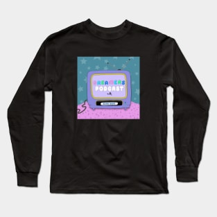 The Dreamers Podcast TV Logo Long Sleeve T-Shirt